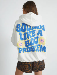 Sounds Like A You Problem Hoodie in Ecru Hoodies & Sweatshirts Skinnydip London