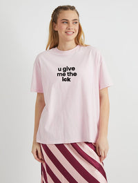 U Give Me The Ick T-Shirt In Pink Tops & T-Shirts Skinnydip London