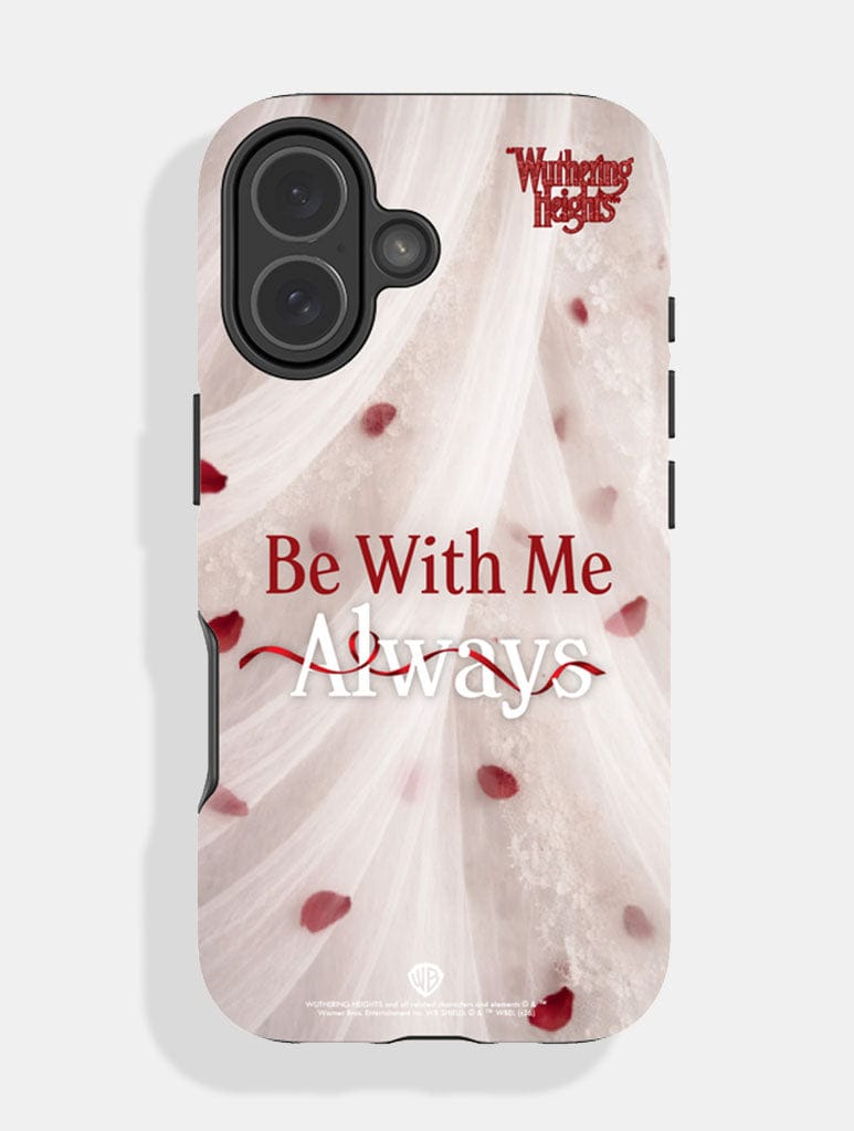 Wuthering Heights Be With Me Always Ultra Protective iPhone Case Phone Cases Skinnydip London