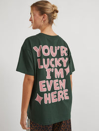 You're Lucky I'm Even Here T-Shirt Tops & T-Shirts Skinnydip London