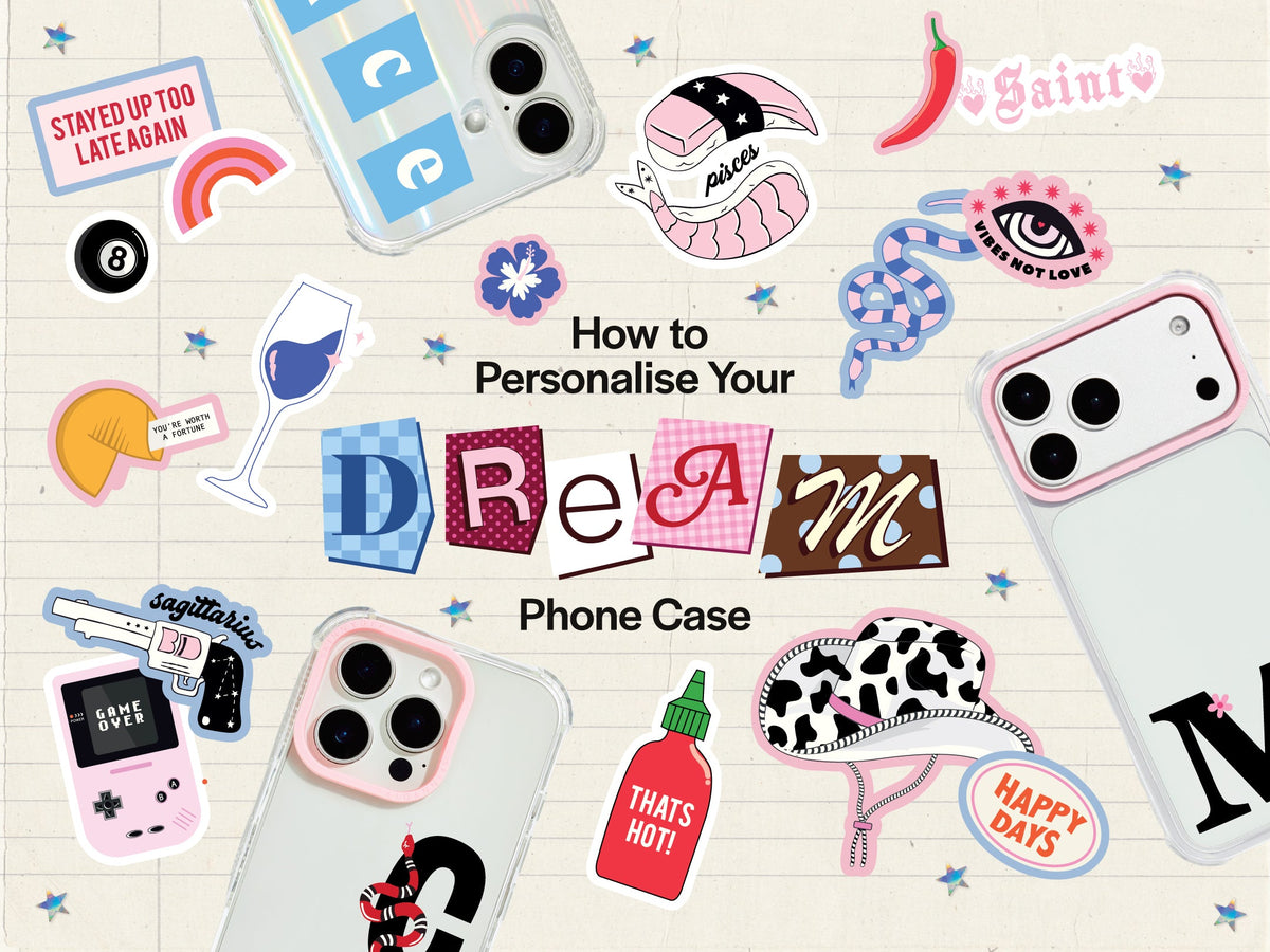 How to Design The Personalised Phone Case of Your Dreams✨