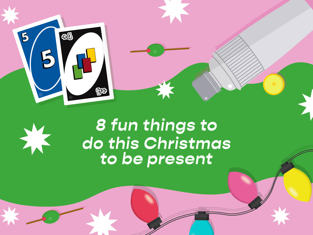 8 fun things to do this Christmas that involve being present