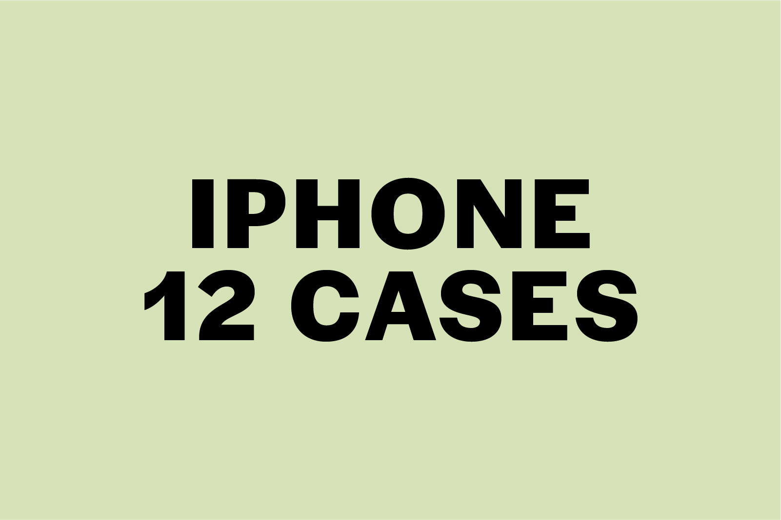 iPhone 12 Cases