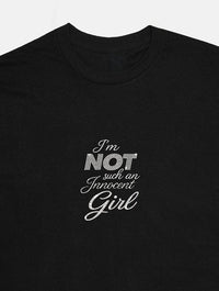 I'm Not Such An Innocent Girl Baby T-Shirt In Black Tops & T-Shirts Skinnydip London