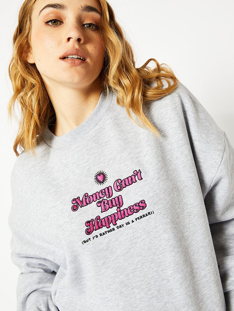 Money Cant Buy Happiness Oversized Sweatshirt in Grey Hoodies & Sweatshirts Skinnydip London