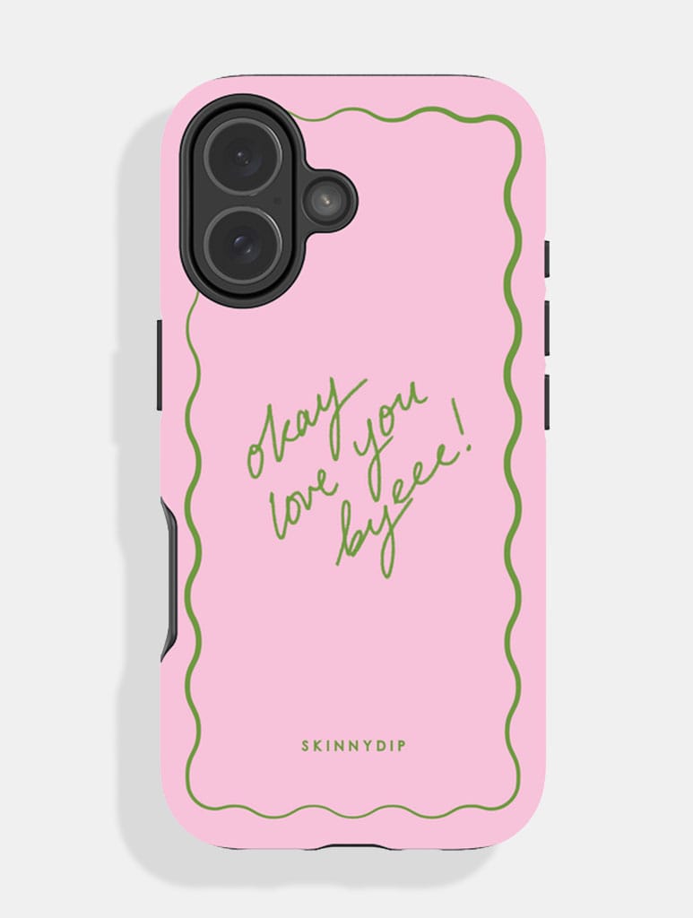 Okay Love You Byeee Pink and Green Ultra Protective iPhone Case Phone Cases Skinnydip London