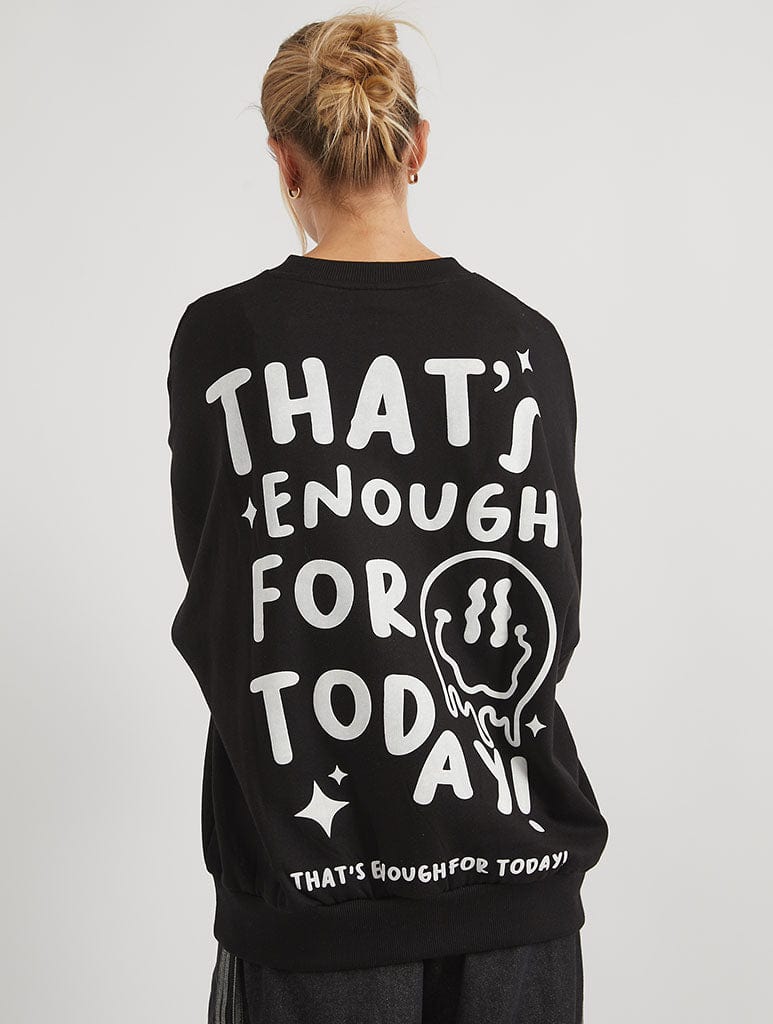 That's Enough For Today Sweatshirt Hoodies & Sweatshirts Skinnydip London