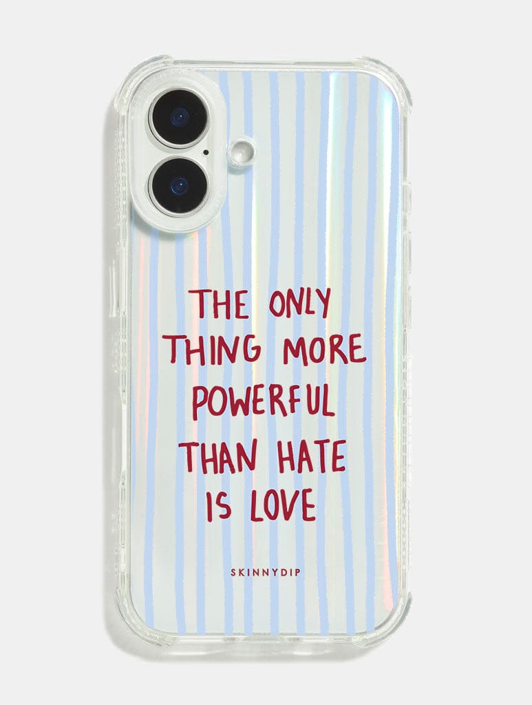 The Only Thing More Powerful Than Hate Is Love Shock iPhone Case Phone Cases Skinnydip London