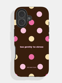 Too Pretty To Stress Ultra Protective iPhone Case Phone Cases Skinnydip London